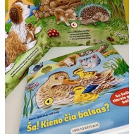 Ša! Kieno čia balsas?