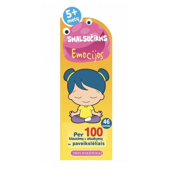Smalsučiams. Emocijos Smalsučiams. Emocijos