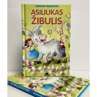 Smagios pasakaitės. Asiliukas Žibulis