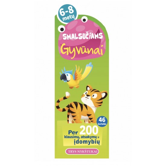 Smalsučiams. Gyvūnai Smalsučiams. Gyvūnai