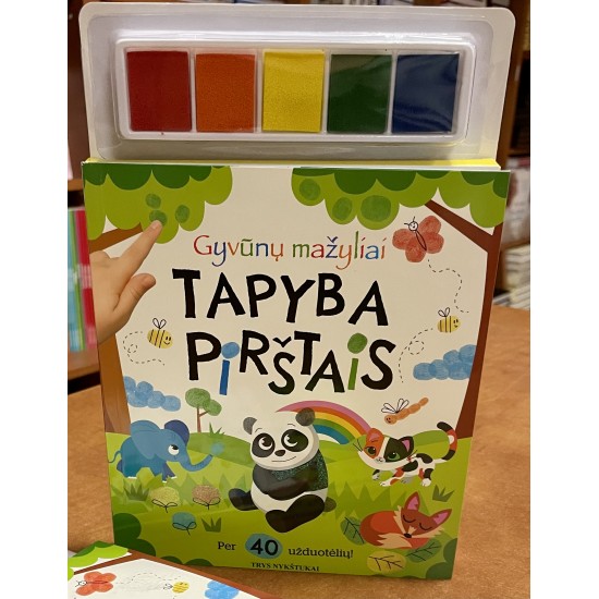 Tapyba pirštais. Gyvūnų mažyliai Tapyba pirštais. Gyvūnų mažyliai