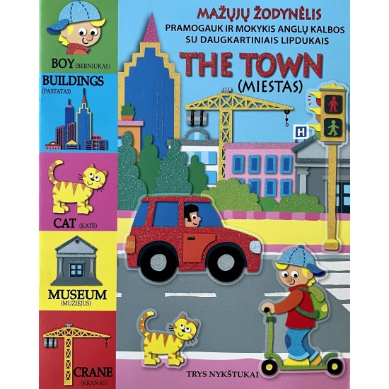 Mažųjų žodynėlis. THE TOWN (MIESTAS) Mažųjų žodynėlis. THE TOWN (MIESTAS)