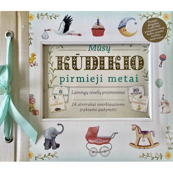 Mūsų kūdikio pirmieji metai Mūsų kūdikio pirmieji metai