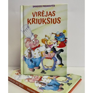 Smagios pasakaitės. Virėjas Kriuksius