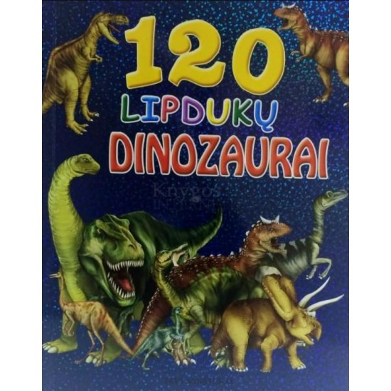 120 lipdukų. Dinozaurai N