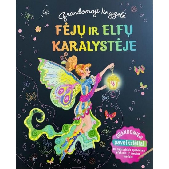 Grandomoji knygelė. Fėjų ir elfų karalystėje Grandomoji knygelė. Fėjų ir elfų karalystėje