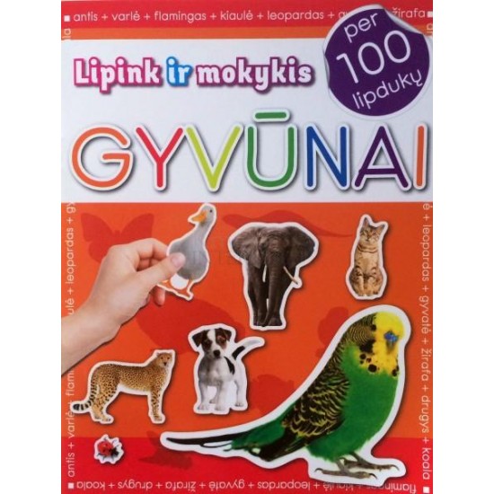 Lipink ir mokykis. Gyvūnai Lipink ir mokykis. Gyvūnai