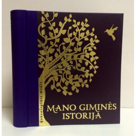 Mano giminės istorija Mano giminės istorija